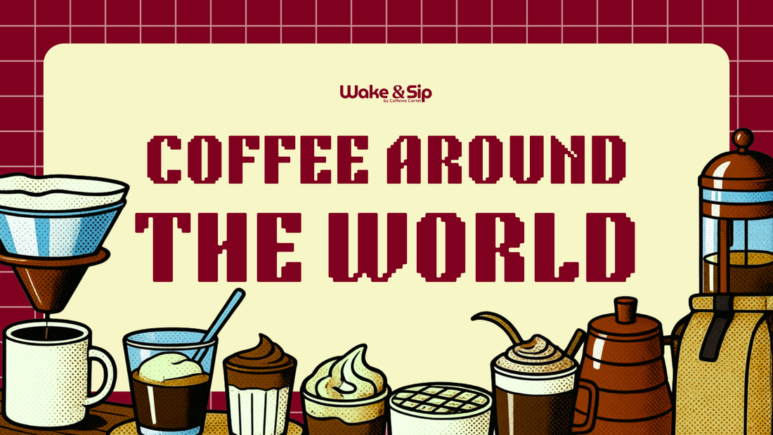 Coffee Around the World: How 10 Countries Drink It Completely Differently