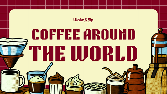 Coffee Around the World: How 10 Countries Drink It Completely Differently